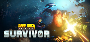 Deep Rock Galactic: Survivor