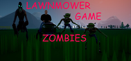 Lawnmower Game: Zombies — Steam header