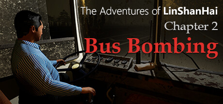 The Adventures of LinShanHai - Chapter2:Bus Bombing Cover Image