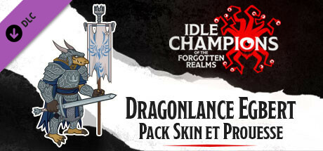 Dragonlance Egbert - Pack Skin et Prouesse