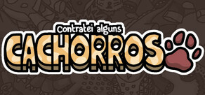 Contratei alguns cachorros