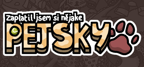 Zaplatil jsem si nějaké pejsk