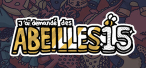 J’ai demandé des abeilles 15