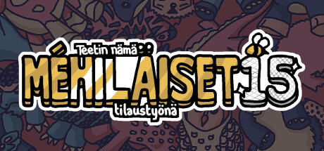 Teetin nämä mehiläiset tilaustyönä 15