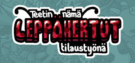 Teetin nämä leppäkertut tilaustyönä