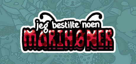 Jeg bestilte noen marihøner