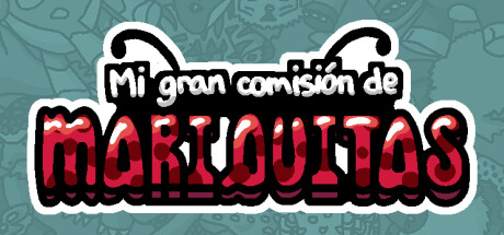 Mi gran comisión de mariquitas