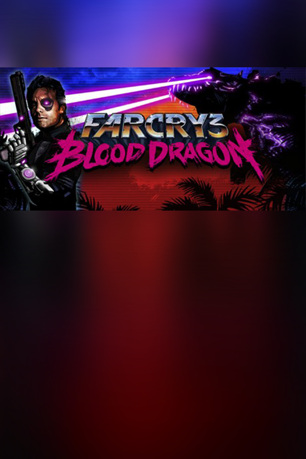 Far Cry® 3 Blood Dragon