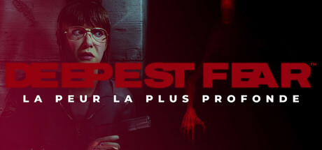 DEEPEST FEAR™ - La peur la plus profonde