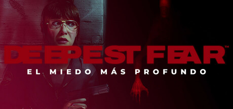 DEEPEST FEAR™ - El miedo más profundo
