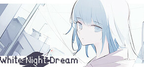 White Night Dream