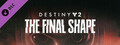 Destiny 2: The Final Shape