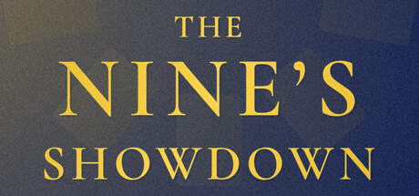 The Nine’s Showdown