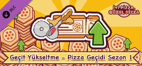 İyi Pizza, Güzel Pizza - Geçit Yükseltme - Pizza Geçidi Sezon 1