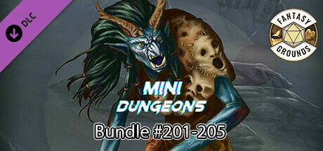 Fantasy Grounds - Mini-Dungeons Bundle #201-205