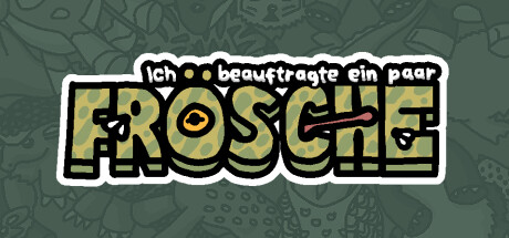 Ich beauftragte ein paar Frösche