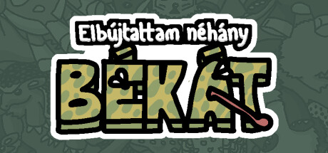 Megbíztam néhány békákat