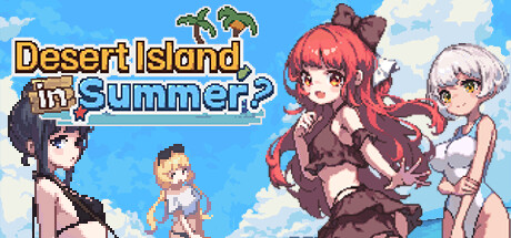 Desert Island in Summer? — Steam header