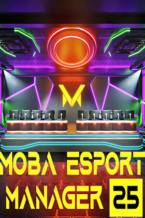 MOBA Esport Manager 25