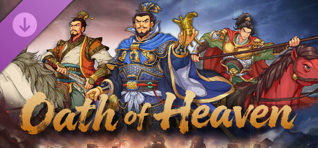 Three Kingdoms The Last Warlord-Oath of Heaven