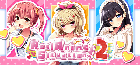 Real Anime Situation! 2 — Steam header