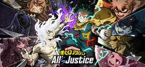 僕のヒーローアカデミア All’s Justice