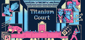 Titanium Court