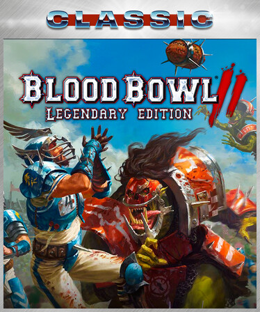 Blood Bowl 2: Legendary Edition (Classic)