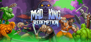 Mad King Redemption