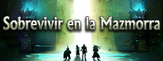Sobrevivir en la Mazmorra