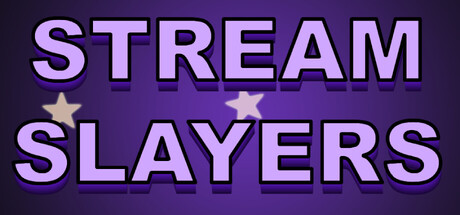 Stream Slayers — Steam header