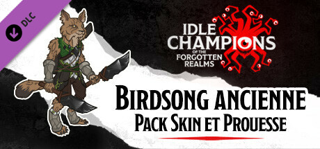 Birdsong ancienne - Pack Skin et Prouesse