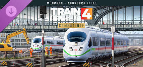 Train Sim World® 4: Hauptstrecke Munchen - Augsburg Route Add-On
