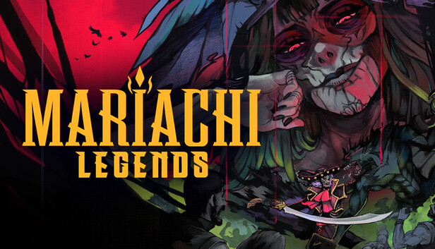 Steam：Mariachi Legends