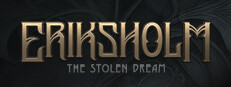 Eriksholm: The Stolen Dream в Steam