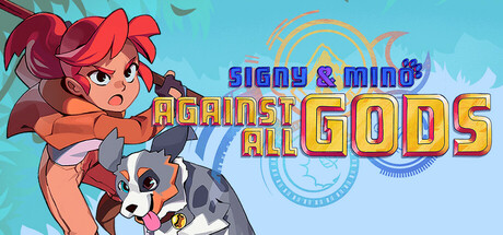 Signy & Mino: Against All Gods — Steam header