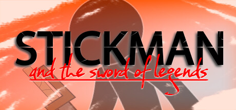 Stickman and the sword of legends — Steam header