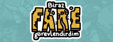 Biraz fare görevlendirdim