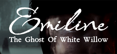 Emiline: The Ghost of White Willow — Steam header