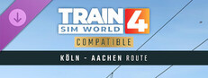 Train Sim World® 4: Schnellfahrstrecke Köln - Aachen Route Add-On