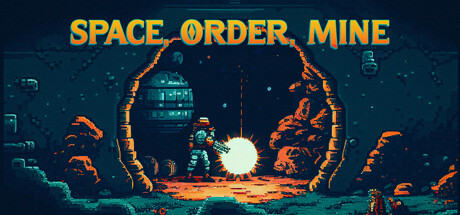 Space Order Mine — Steam header