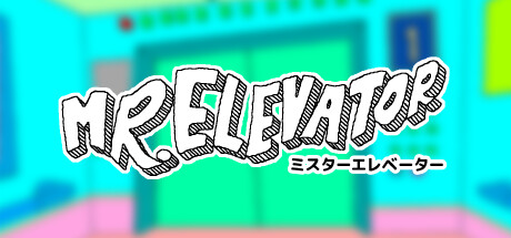 MR. ELEVATOR Cover Image