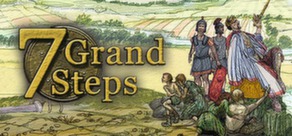 7 Grand Steps: What Ancients Begat