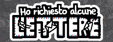 Ho richiesto alcune lettere