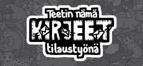 Teetin nämä kirjeet tilaustyönä