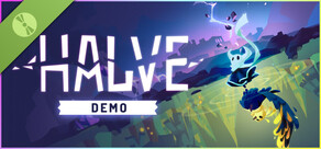 Halve Demo