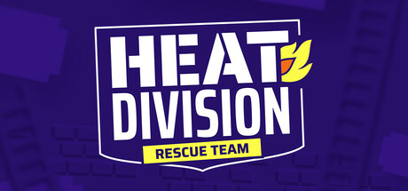 Heat Division: Rescue Team Cover Image