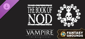 Fantasy Grounds - Vampire: The Masquerade 5th Edition The Book of Nod