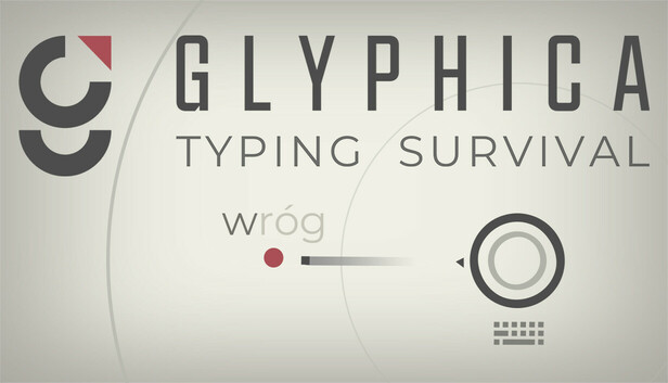 Glyphica: Typing Survival