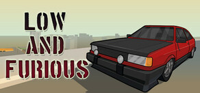 Low and Furious